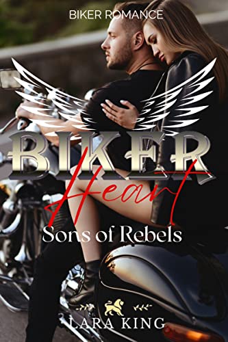Biker Heart - Sons of Rebels MC: Biker Romance - Laney & Jack