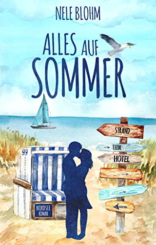 Alles auf Sommer (Liebe auf Föhr 2)