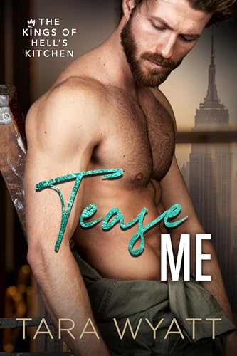 Tease Me (Kings of Hell's Kitchen)