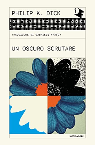 Un oscuro scrutare (Italian Edition)