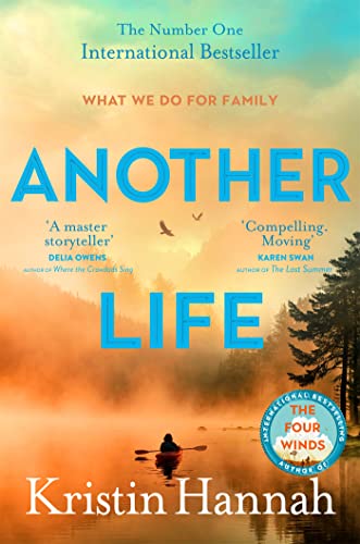 Another Life: From the multimillion copy bestselling author of The Women, The Nightingale and The Four Winds