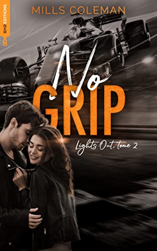 Lights Out, T2 - No Grip : No Grip