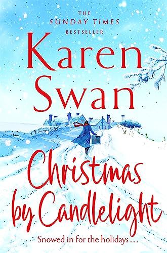 Christmas By Candlelight: A cosy, escapist festive treat by the bestselling Queen of Christmas (English Edition)