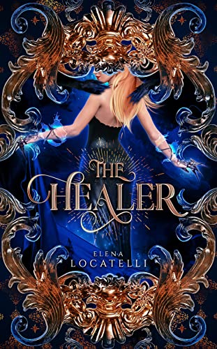 The Healer (The Chronicles of Mivaria Book 1)