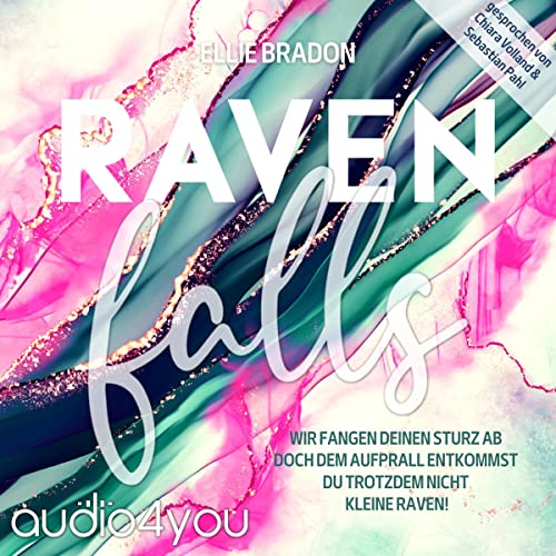Raven falls - Ein verbotener Liebesroman: RAVEN 1