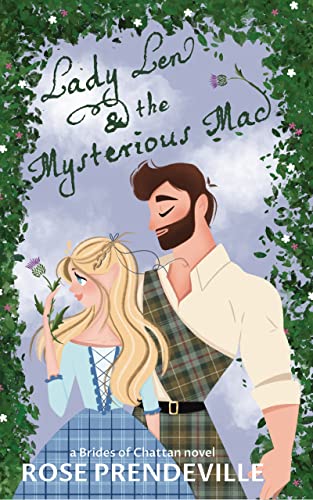 Lady Len and the Mysterious Mac (Brides of Chattan)
