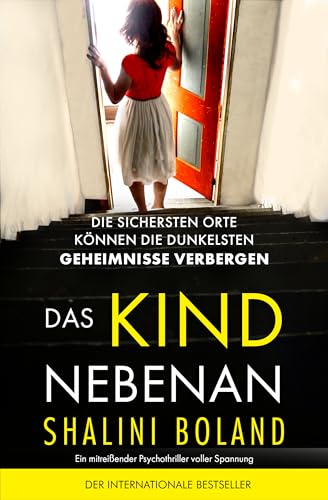 Das Kind nebenan: Ein mitreißender Psychothriller voller Spannung