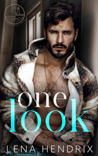 One Look: A grumpy, single dad small town romance (The Sullivan Family, Band 1)