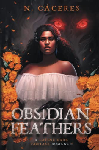 Obsidian Feathers: A Latine Dark Fantasy Romance