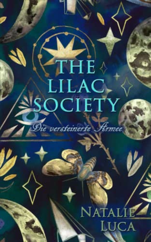The Lilac Society: Die versteinerte Armee