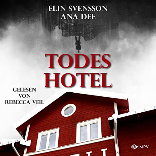 Todeshotel: Linda Sventon 6