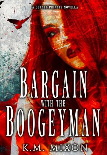 Bargain with the Boogeyman: A Dark Monster Romance (The Cursed Princes Book 1)