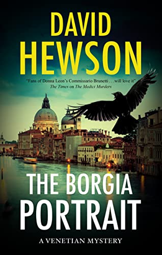 The Borgia Portrait (A Venetian Mystery Book 2)