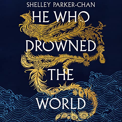 He Who Drowned the World: The Radiant Emperor, Book 2