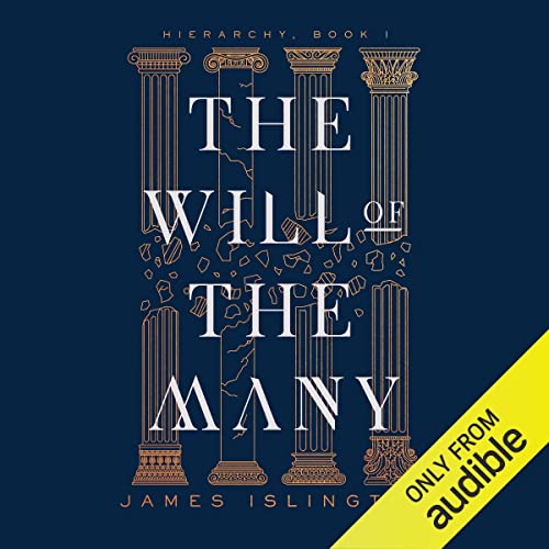 The Will of the Many: Hierarchy, Book 1