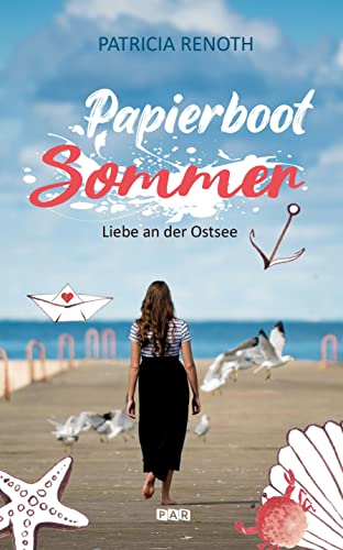 Papierbootsommer – Liebe an der Ostsee