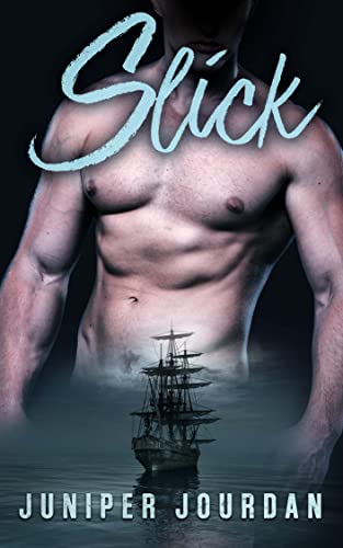 Slick: An MM Pirate Erotica