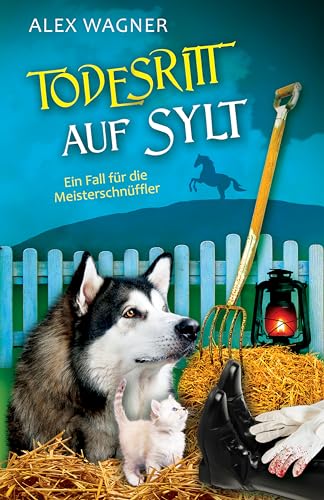 Todesritt auf Sylt (Ein Fall für die Meisterschnüffler 5)