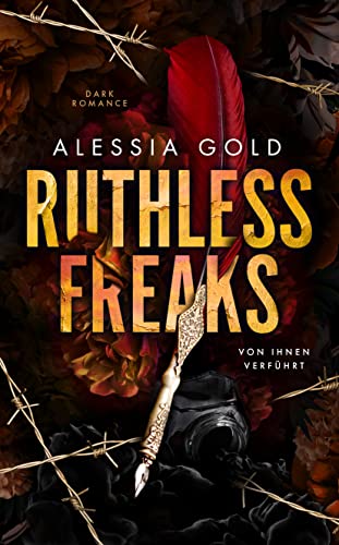 Ruthless Freaks : Von ihnen verführt (Dark Romance)
