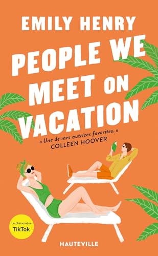 People We Meet on Vacation (Hauteville Comrom)