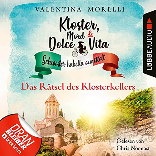 Das Rätsel des Klosterkellers: Kloster, Mord und Dolce Vita - Schwester Isabella ermittelt 18