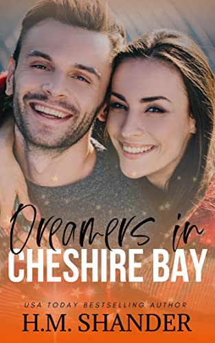 Dreamers in Cheshire Bay (The Cheshire Bay series Book 1)