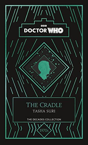 Doctor Who: The Cradle: a 1970s story (English Edition)