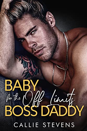 Baby For The Off Limits Boss Daddy: An Enemies to Lovers Romance (The Hawthorns)