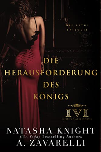 Die Herausforderung des Königs (Die Ritus Trilogie 2)