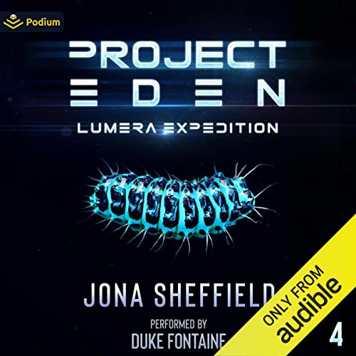 Project Eden: Lumera Expedition, Book 4