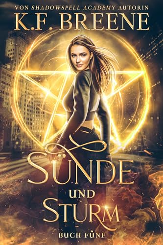 Sünde und Sturm (Schülerin der Magie 5)