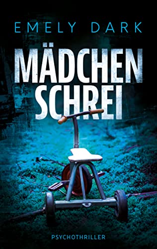 Mädchenschrei: Psychothriller