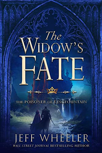 The Widow's Fate: A Kingfountain Prequel (The Poisoner of Kingfountain Book 2)
