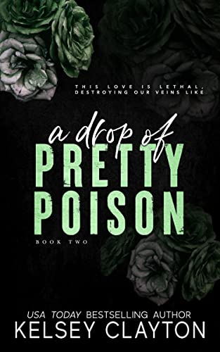 A Drop of Pretty Poison: A Brother's Best Friend Romance (Pretty Poison Trilogy Book 2)