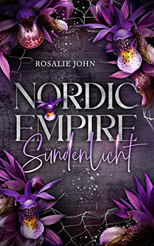 NORDIC EMPIRE - Sündenlicht: Band 2 von 3 (Dark Reverse Harem) (Nordic-Empire-Trilogie)