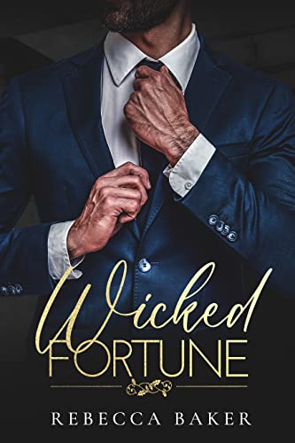 Wicked Fortune: Begieriges Verlangen (Sinclair Brothers 2)