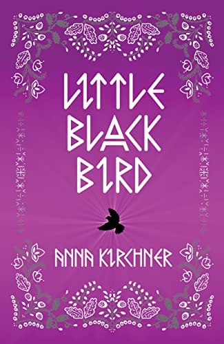 Little Black Bird (Little Black Bird Trilogy Book 1)