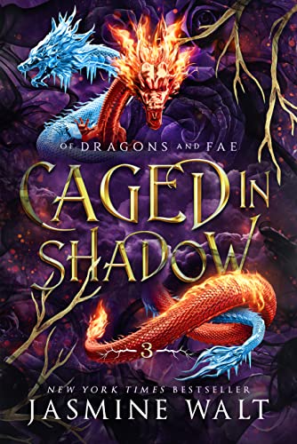 Caged in Shadow (Of Dragons and Fae Book 3)