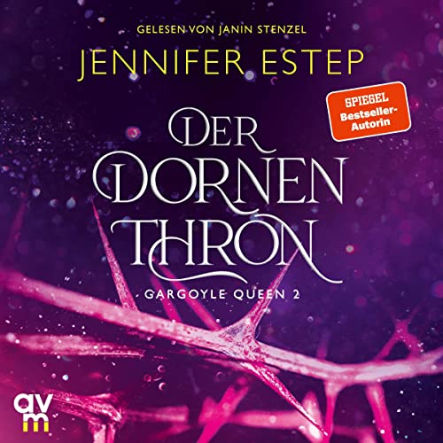 Der Dornenthron: Gargoyle-Queen 2