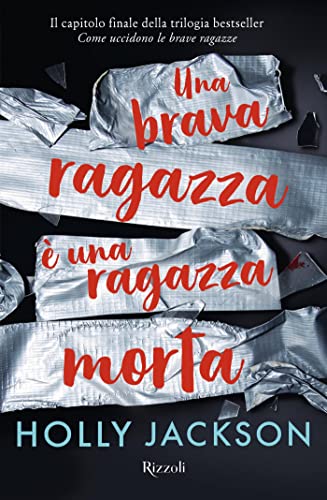 Una brava ragazza è una ragazza morta (Come uccidono le brave ragazze Vol. 3) (Italian Edition)