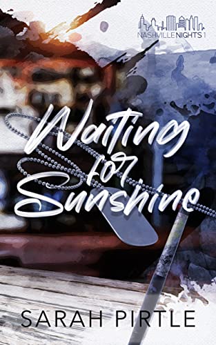 Waiting for Sunshine (Nashville Nights)