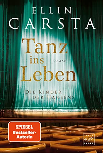 Tanz ins Leben (Die Kinder der Hansens 3)