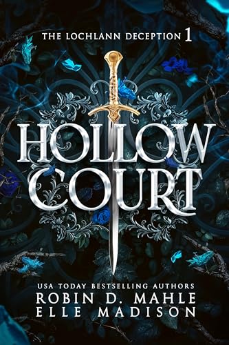 Hollow Court (The Lochlann Deception Book 1)