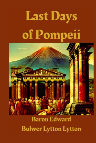 The Last Days of Pompeii Illustrated