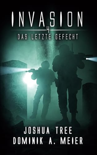 Invasion 4: Das letzte Gefecht