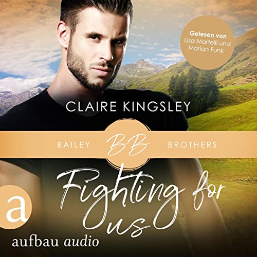Fighting for Us: Bailey Brothers 2