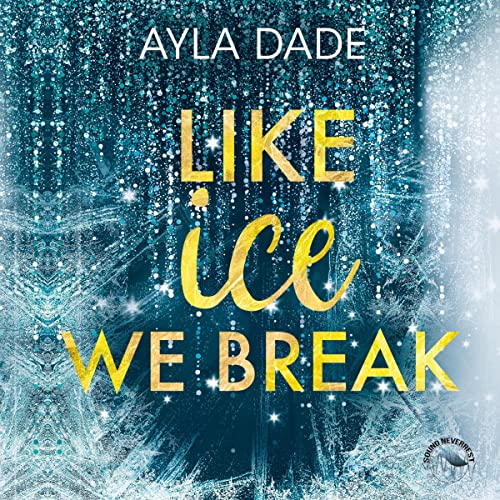 Like Ice we break: Winter Dreams 3