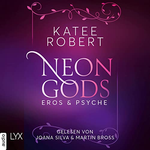 Neon Gods - Eros & Psyche: Dark Olympus 2