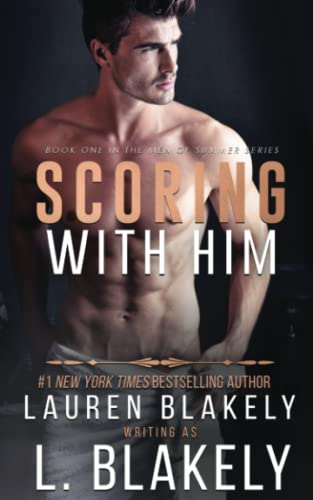 Scoring With Him (Men of Summer - An MM Forbidden Sports Romance, Band 1)