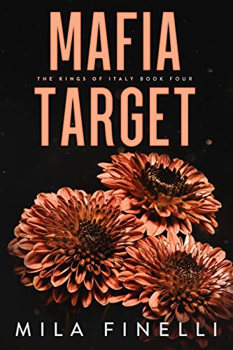 Mafia Target: Special Edition (The Kings of Italy, Band 4)